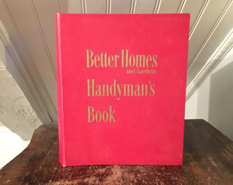 Better Homes & Gardens Handyman's Book Vintage 1951 First Edition Complete Home Repair Maintenance Fun Retro Graphics