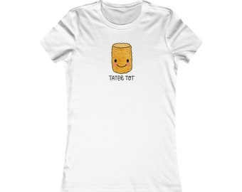 Cute Hand Drawn Tater Tot Women's Favorite Tee