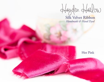 Handmade SILK Velvet Ribbon | HOT PINK | Hand Dyed   | 1" | 2" | 3"  |  Stationery | bouquet | gift wrap | decor | wedding