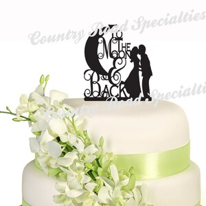 Silhouette To The Moon & Back  Bride Groom Kissing Acrylic Wedding Cake Topper MADE In USA…..Ships from USA