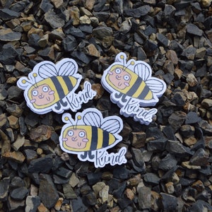 BEE Kind Stickers
