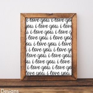 Ich liebe dich druckbare Wandkunst. Hochzeit druckbare Kunst. Jubiläumsgeschenk. Hochzeitsgeschenk. Schlafzimmer Wand Dekor. Bauernhaus Dekor. 8x10 druckbar