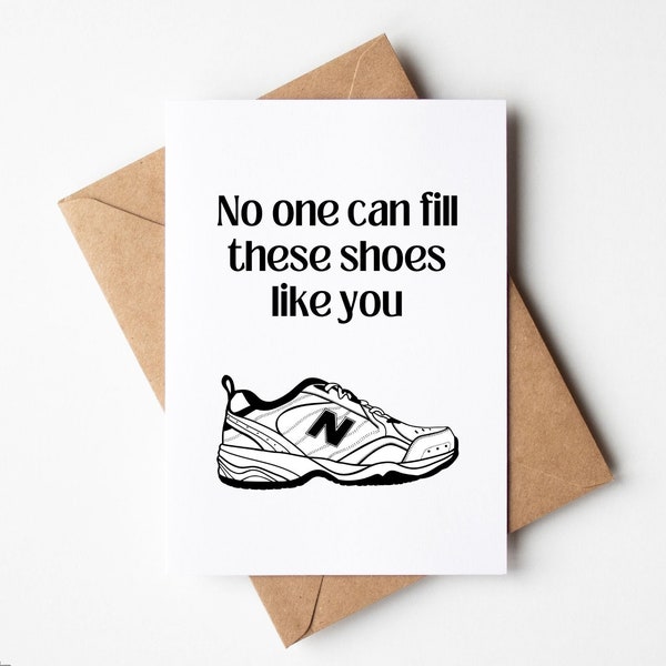 Funny Father's Day Card. Funny Card for Dad. Funny Birthday Card for Dads. Printable Fathers Day Card. Dad Joke Card. Classic Dad Shoes