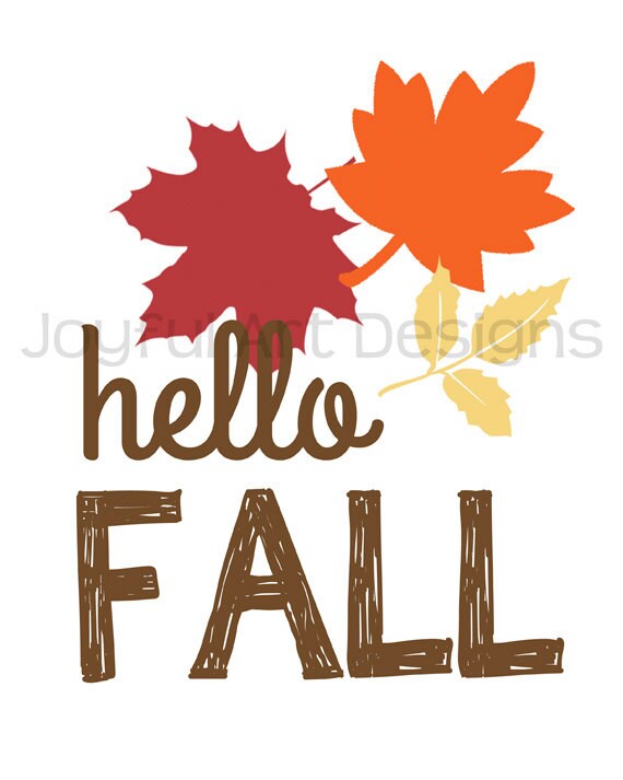 Hello Fall Work Hello Fall PRINTABLE Sign. Fall Decor. Fall Leaves. Home Decor Wall Art ...