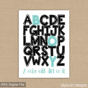 ABC BOY sign. A Noise With Dirt On It. Boy Definition. Boy Bedroom Decor. Alphabet sign with Boy highlighted. DIGITAL file