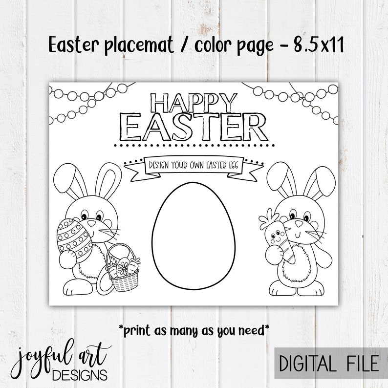 May include: Black and white printable Easter placemat featuring a bunny holding an egg, a bunny holding a carrot, and a large egg for coloring. The text "Happy Easter" and "Design your own Easter egg" is included.