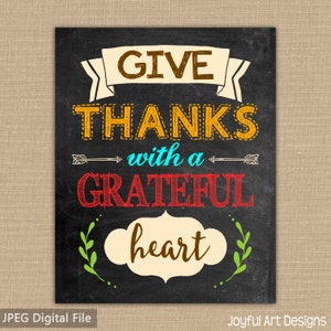 Give Thanks With A Grateful Heart PRINTABLE Chalkboard sign. Fall Thanksgiving Decor Wall Art. 8x10 DIGITAL file.