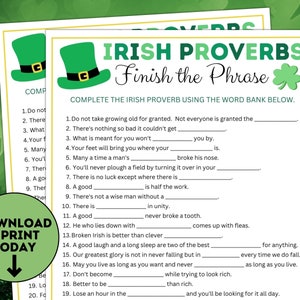 May include: A printable game featuring Irish proverbs. The game is designed to finish the phrase of a proverb by choosing the correct word from a word bank. The game features a green shamrock and a leprechaun's hat.