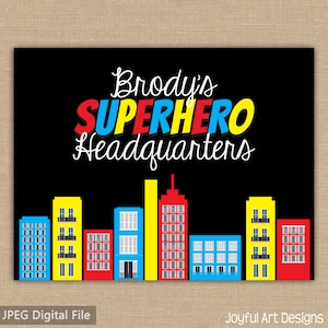 Superhero Headquarters PRINTABLE. Superhero Birthday Party. Custom Superhero. City Buildings Boy Party sign. Boy Room Decor DIGITAL file
