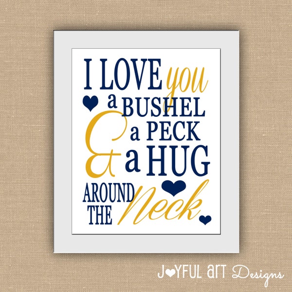 I Love You A Bushel and a Peck and a Hug Around the Neck PRINTABLE.  Children Subway Art. Baby Nursery Wall Art. DIGITAL file..