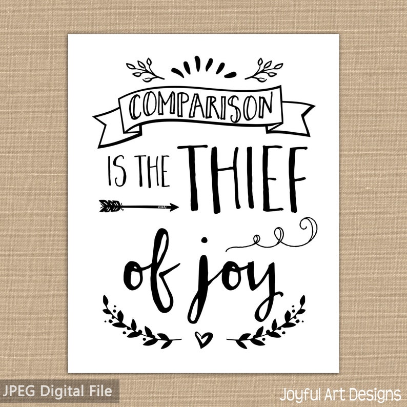 Comparison is the Thief of Joy PRINTABLE Chalkboard sign. Etsy