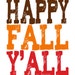 Happy Fall Y'all PRINTABLE. Customized Fall Decor. Chevron - Etsy