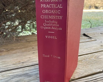 A Practical Guide To Organic Chemistry Third Edition by Arthur Vogel 1970