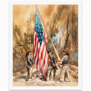 May include: Watercolor painting depicting firefighters raising the American flag amidst the ruins of a disaster. The flag is red, white, and blue. The background shows the remnants of buildings and smoke.