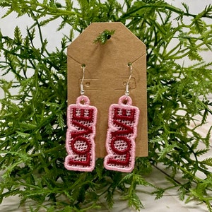 LOVE FSL Earrings, Free Standing Lace Earrings, 4x4 Hoop Machine Embroidery File Design, FSL Embroidery, Digital Download, 9 File Types