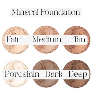 May include: Image of six shades of mineral foundation, ranging from Fair to Deep. The shades are labelled Medium and Tan, with the text "Mineral Foundation" above. The foundation is in circular containers.