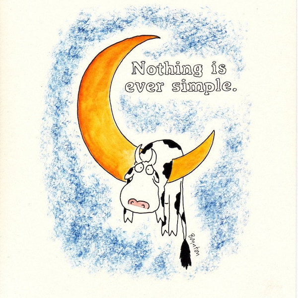 Vintage SANDRA BOYNTON "Nothing is Ever Simple" Framed 8 X 10 Original Print Workman Publishing 1990 Greeting Card Cow Jumped Over the Moon