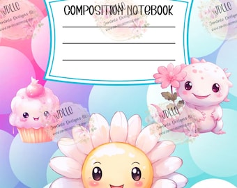 Composition Notebook PNG digital file editable template| Canva Editable template- Cute Girl Kawaii design, flower, lemon cupcake & Axolotl