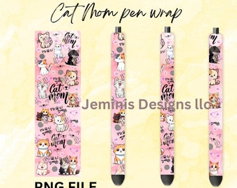 Cat mom pen wrap [PNG] Digital File| cute cat png|cat Mom png/ whiskers, paw prints png|cat png/ non transparent background / cat pen wrap