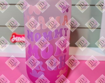 Mommy, mama, mom bruh Pink Ombre 16oz glass can  uvdtf transfer, permanent & waterproof