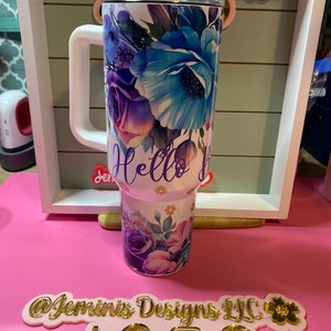 Hello Beautiful purple and turquoise floral 40oz sublimated tumbler.  Vibrant colors & design.