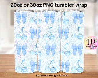 Coquette cherry & bows PNG file design for tumbler sublimation. Blue bows and cherries/ fits 20 or 30 oz tumblers.  PNG Digital file