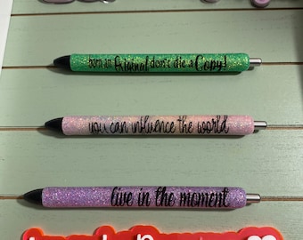 Inspiration gel glitter pens “live in the moment/you can influence the world/born an original don’t die a copy/set of 3