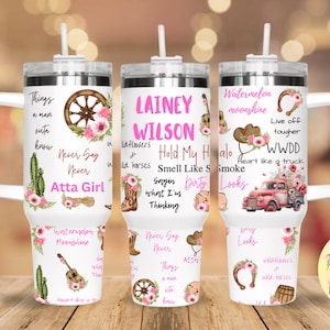 Less than perfect/flawed Wilson 40 oz SS  tumbler/never say never/wildflowers and wild horses/watermelon moonshine/heart like