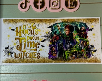 Ready to press|  Sanderson sisters/gold witches/bats / Hocus pocus | uvdtf wrap | Permanent decal | No heat needed | Waterproof