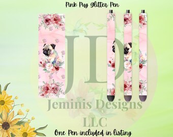 Pug glitter pen wrap pen, pen wrap with Lots of vibrant colors sparkle. Pink pug pen.  Pug pen wrap pen.  Floral Pug pen