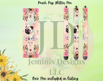 Pug glitter pen wrap pen, pen wrap with Lots of vibrant colors sparkle. Peach floral pug pen.  Pug pen wrap pen.  Floral Pug pen
