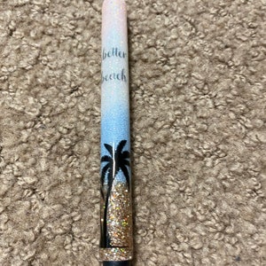 Glitter Beach Pens, Custom Glitter Beach Pens, Toes in the Sand or Life ...