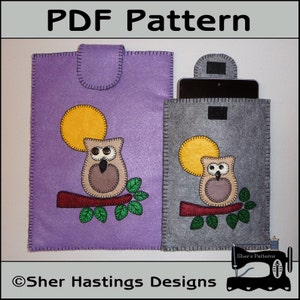 PDF Pattern for Felt E-Reader Sleeve, Tablet Sleeve Pattern, Owl Tablet Pattern - Customized Sleeve Pattern - Sewing Pattern, Tutorial, DIY