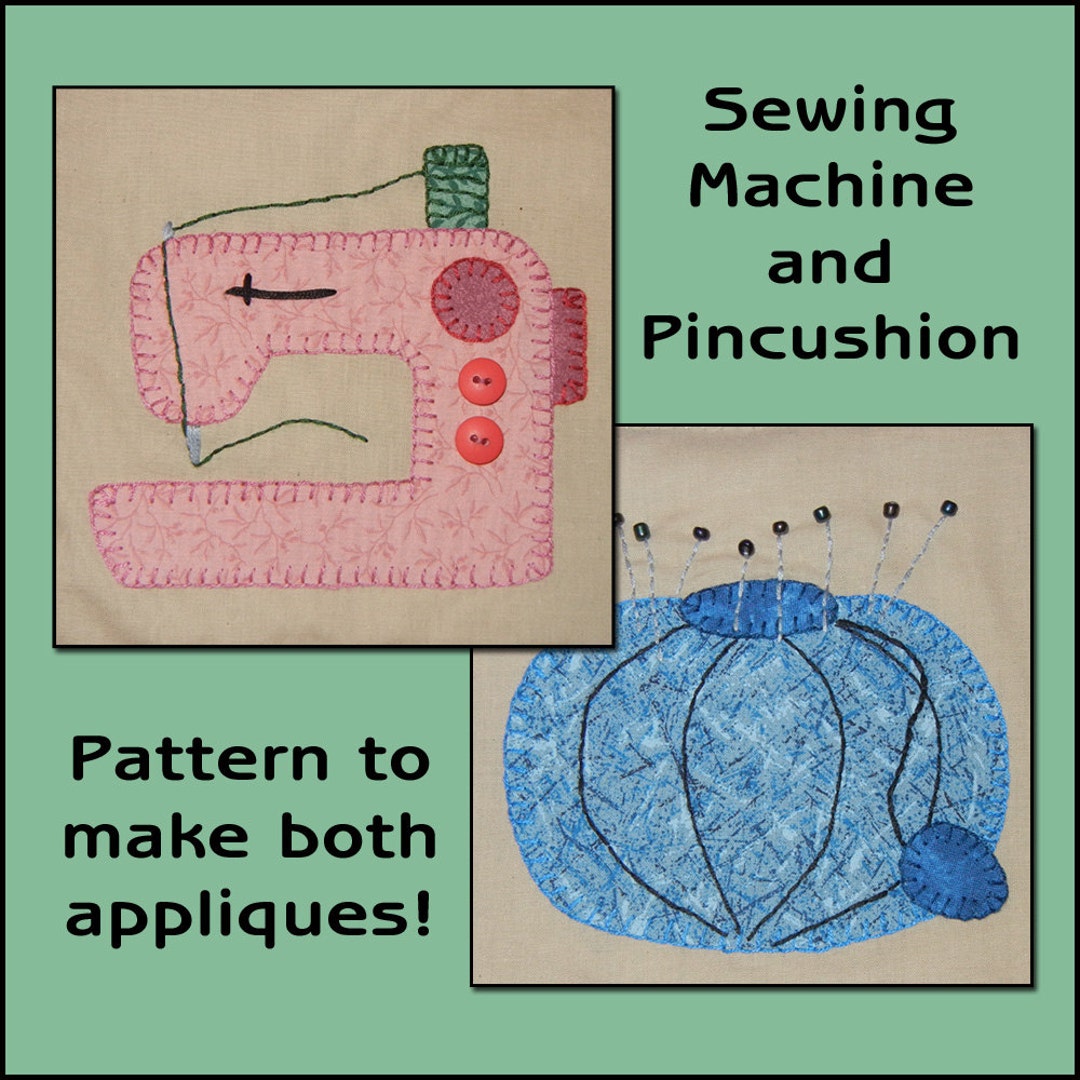 Sewing Room Applique Templates Sewing Machine Applique Pattern Pincushion Applique Template