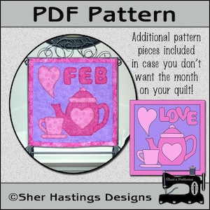 PDF Pattern for February Quilt Block, Teapot Applique Quilt Pattern, Valentine Quilt, Valentine Applique Sewing Pattern, Tutorial, DIY