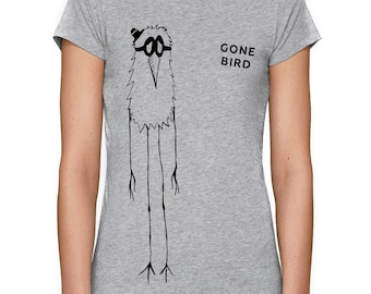 Gone bird tshirt, funny design, women's heather grey t-shirt, Women's T Shirt, Organic cotton T-shirt, womens tee, Women's graphic tee