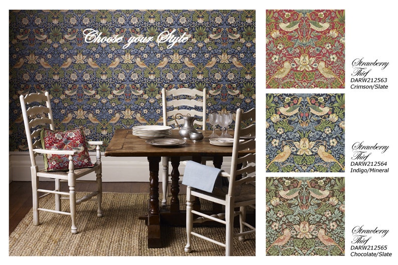 May include: A dining room with a wooden table and chairs, featuring a wallpaper with a floral and bird pattern. The wallpaper is available in three colorways: Crimson/Slate, Indigo/Mineral, and Chocolate/Slate. The text "Strawberry Thief" and the corresponding colorway are displayed next to each wallpaper sample.