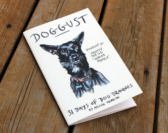 Doggust: 31 Days of Dog Zeichnungen - 32-seitiges Zine Skizzenbuch