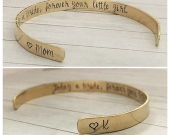 Pulsera de latón - Brazalete color oro - Regalo de boda para la madre de la novia - Hoy novia, mañana esposa, siempre tu niña - Regalo para mamá