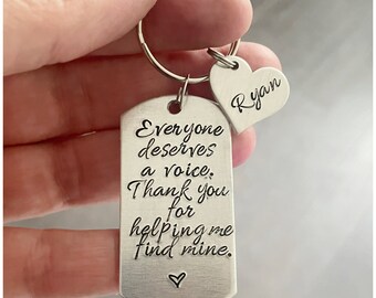 Speech Therapy Keychain - Gift for Therapist Pathologist - Everyone Deserves a Voice - Thank You - Personalized Gift Communication Expert