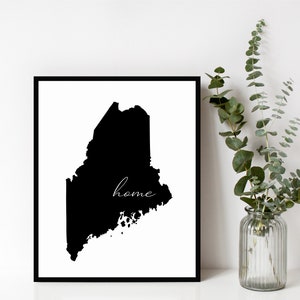 Maine Home Sign, Maine Outline, State Sign, Home, Wall Art, Modern Decor, Housewarming Gift, Digital Download, Print & Frame, Maine