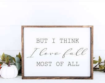 Pero creo que me encanta el otoño sobre todo, Decoración de pared de otoño, Decoración de otoño, Otoño de granja, Signo de otoño, Otoño imprimible, Decoración del hogar, Decoración de otoño, JPEG