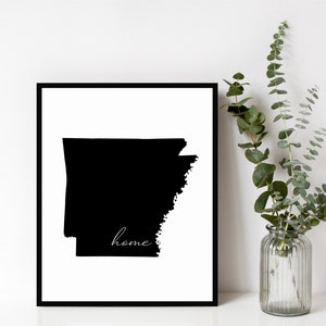 Arkansas Home Sign, Arkansas Outline Print, State Sign, Home, Wall Art, Modern Decor, Housewarming Gift, Digital Download, Print & Frame