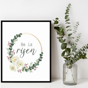 He is risen floral wreath sign, Easter wall decor, Easter sign, DIY home decor, Easter printable, He is Risen, Farmhouse Easter printable
