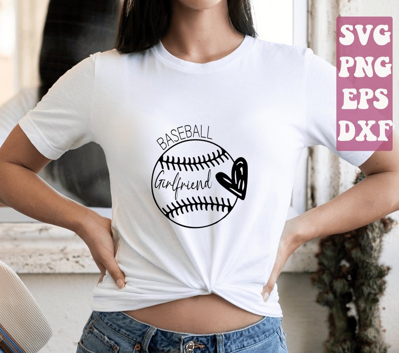 Baseball Girlfriend Svg Baseball Svg Baseball Shirt Svg - Etsy