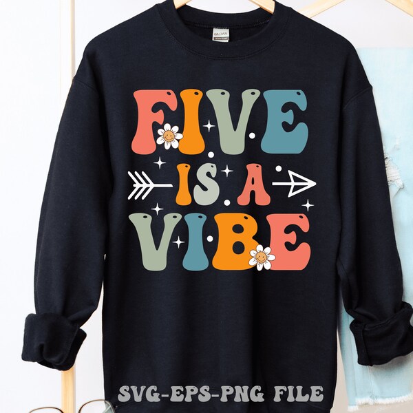 5th birthday svg, 5 years old svg, Five Is A Vibe svg, Five Year Old svg, Birthday 5th svg png cricut cut file digital download