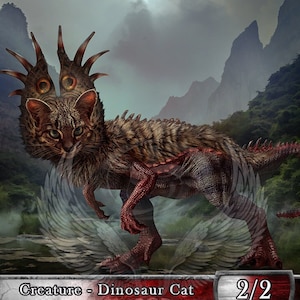 Dinosaur Cat #1 TCG Token Custom Altered