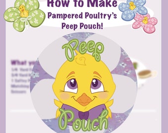 Peep Pouch Sewing Pattern-  Pattern to hold a baby chicken safely and clean- Perfect for hatching chicks 4H Homeschoolers