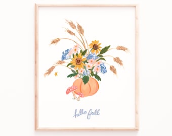 Fall Floral Arrangement Art Print, Hello Fall