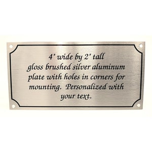 Personalized brushed silver aluminum plate tag 4" wide by 2" tall with holes for trophy plaque art personalized sign urn